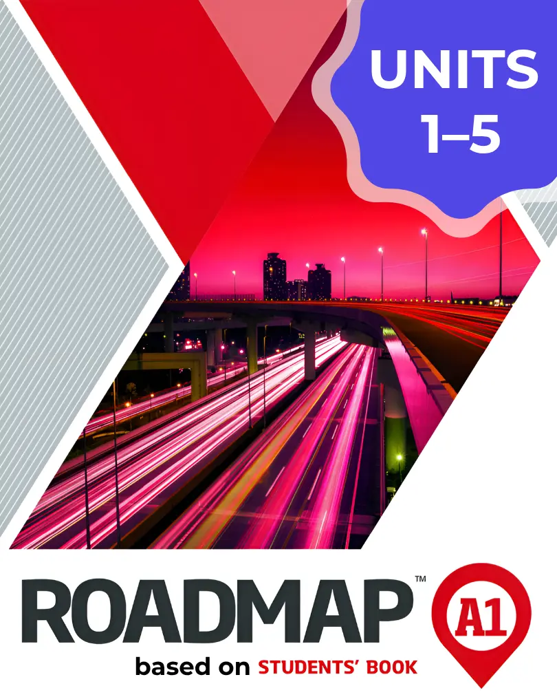 Roadmap A1 UNIT 1–5