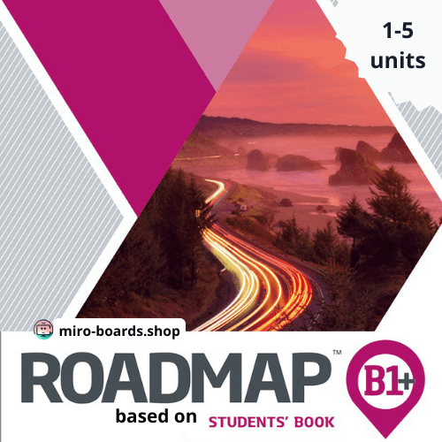 ROADMAP B1+ (1-5 units)